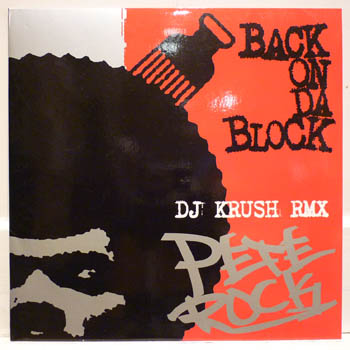 PETE ROCK - BACK ON DA BLOCK - DJ KRUSH RMX